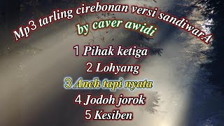 Download lagu Mp3 Tarling Lawas Cirebonan Versi Sandiwara By Caver Awidi_Di Populerkan Sang Maestro Yoyo S#shorts mp3
