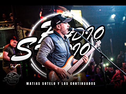 MATIAS SOTELO / LOS CONTINUADOS EN VIVO | RADIO STUDIO DANCE | NOCHE DE VIERNES