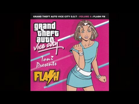 Grand Theft Auto Vice City O.S.T. - Volume 4 : Flash FM [Full CD Compilation] 2002