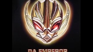 Da Emperor - Work That Shit
