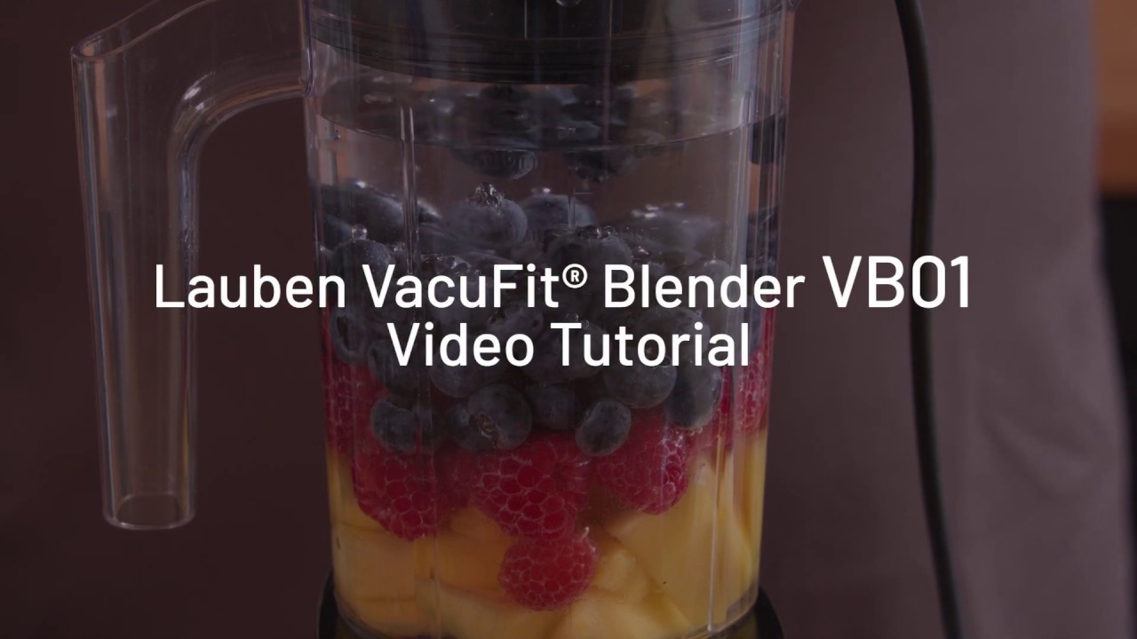 Video tutoriál: Jak používat Lauben VacuFit® Blender VB01