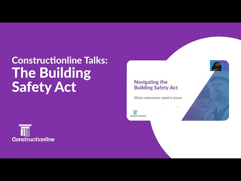 Navigating the Building Safety Act: What Contractors need to know
