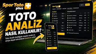 Spor Toto Plus - Toto Analiz bölümü nasıl kullanılır?