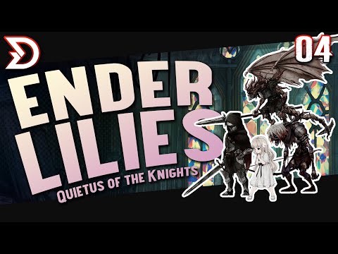 04 — Ender Lilies: Quietus of the Knights | Cliffside Hamlet (Metroidvania First Impressions)