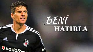 Mario Gomez • Beni Hatırla - Skills & Goals