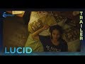 Lucid Movie Trailer Cinema One Originals 2019