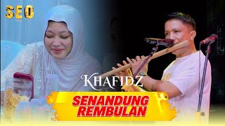 Download lagu SENANDUNG REMBULAN - KHAFIDZ [ SEO MUSIC LIVE PRAMBON SIDOARJO ] mp3