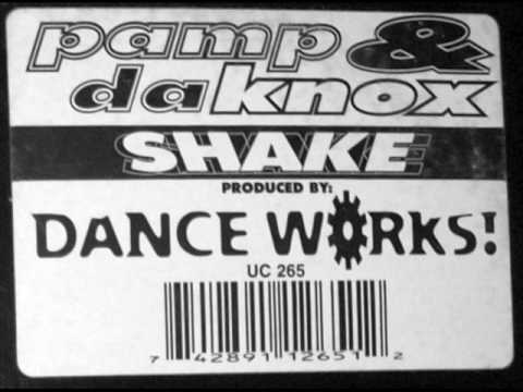 Pamp & Da Knox - Shake(Club mix)