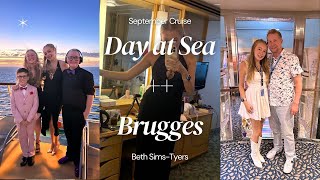 Sea Day  🌊 | Formal Night ✨ | Bruges 🇧🇪 | Grease Show & White Night! | Independence of the Seas