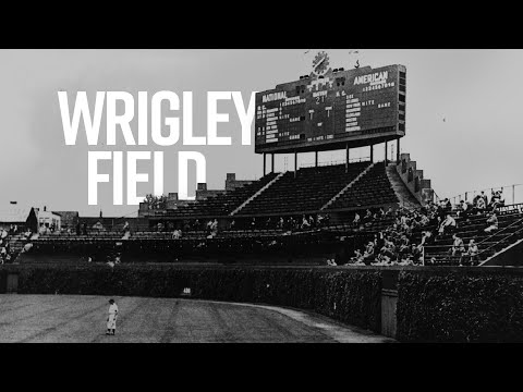 A Moment In History: Wrigley Field