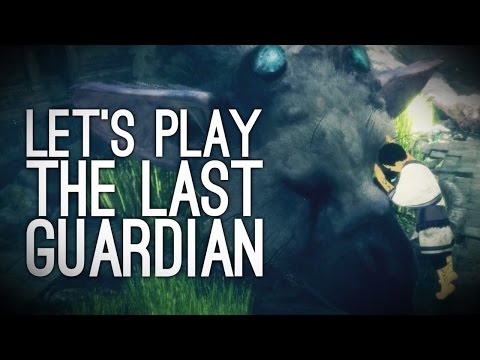 The Last Guardian Gameplay: Let's Play Last Guardian PS4 - TRICO FRIENDLY