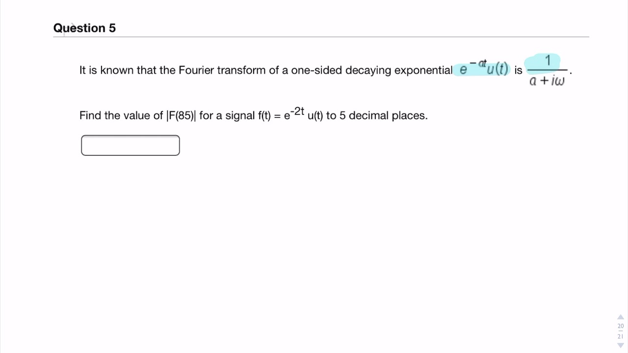 Fourier Transform of decaying exponential
