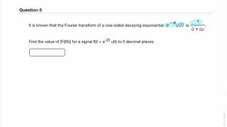 Fourier Transform of decaying exponential