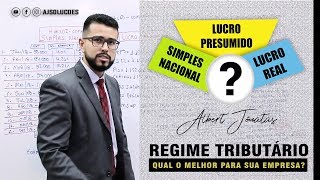 REGIME TRIBUTÁRIO: Qual o melhor para sua empresa?