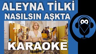 Aleyna Tilki - Nasılsın Aşkta? Cornetto / KARAOKE / Sözleri / Lyrics / (Cover) Remix