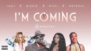 I&#39;m Coming (Mashup) - Diana Ross Ft. Nicki Minaj, Keyshia Cole, Iggy Azalea &amp; The Notorious BIG