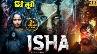 ISHA (2023) New Released Full Hindi Dubbed Movie  