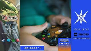 How To Unwind - Episode 15 - Winterborn Podcast