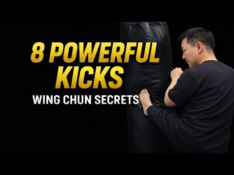 Wing Chun’s 8 Secret Kicks — Hidden Since Yip Man’s Era