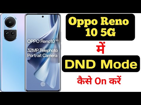 How to enable Do not disturb mode in Oppo Reno 10 5G|Oppo Reno 10 5G me do not disturb kaise on kare