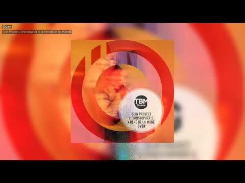 Slin Project & Christopher S & RenÈ de la MonÈ - Over (Official)