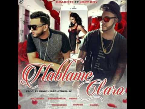 Drakote Feat. Jory Boy - Hablame Claro