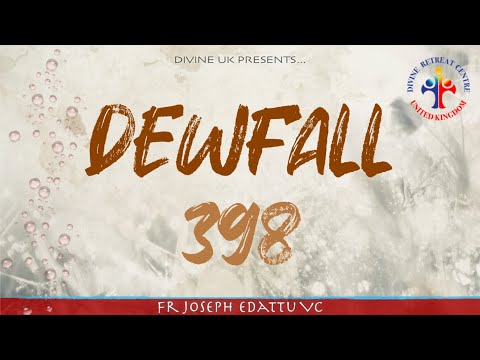 Dewfall 398 - “I only commit a few small sins”