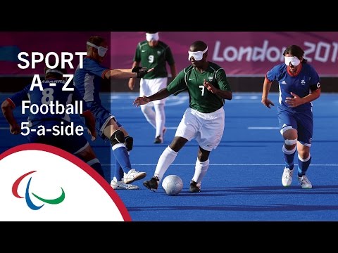 殘奧運動A-Z。5人制足球 (Paralympic Sports A-Z: Football 5-a-side)