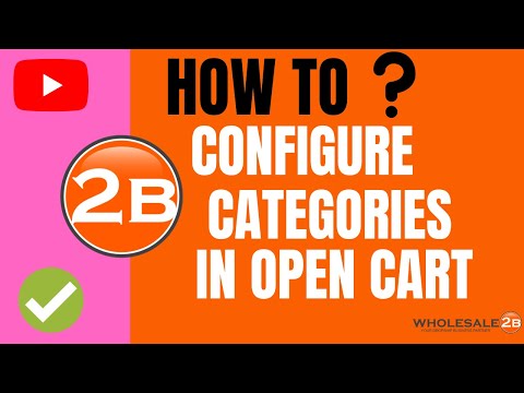 How To Map Categories in Your Opencart Dropship Plan (Step 3) - Wholesale2b