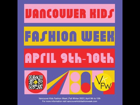 Vancouver Kids Fashion Week Fall/Winter Runway Showcase 2022 | Day 1