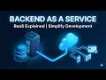 BaaS Backend As A Service