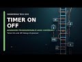 PLC Timers Explained On Delay Off Delay And Retentive Timer On