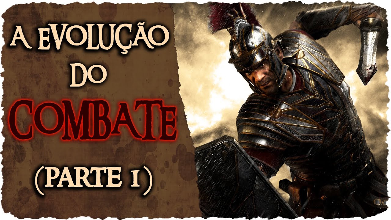 A Evolução do Combate - Armas VS Armaduras (parte 1)