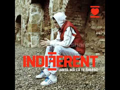 Indiferent feat. Bronx - Ai sa te intorci la mine