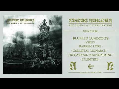 ABOVE AURORA - The Shrine of Deterioration [ALBUM STREAM]