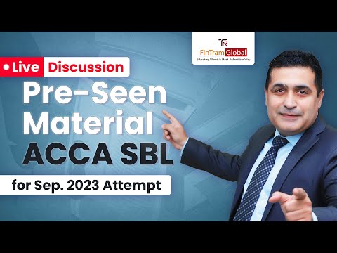 🔴Free Live SBL Pre-Seen Material Discussion | SBL Sept 2023 | ACCA  SBL - Pre-seen Material