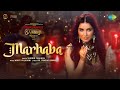 Marhaba Sunidhi Chauhan Amy Aela Thakur Anoop Singh Amruta Khanvilkar