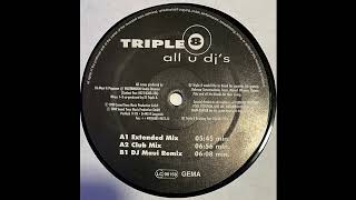 DJ Triple 8 -  All U DJ's (Extended Mix) 2000