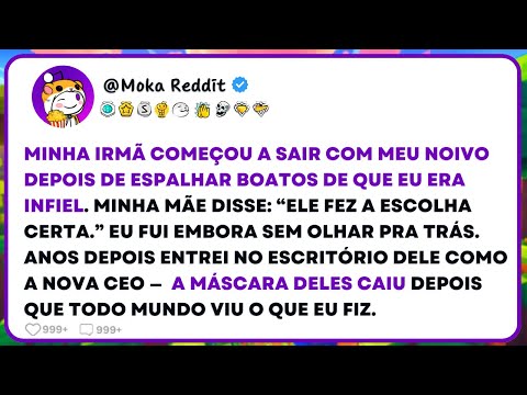 Minha Irmã Começou A Sair Com Meu Noivo Depois De Espalhar Boatos De Que Eu Era Infiel, Então Eu Fiz