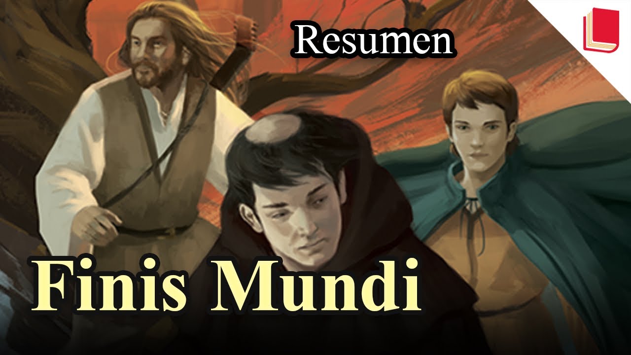 Finis Mundi 🔥 Resumen y Personajes