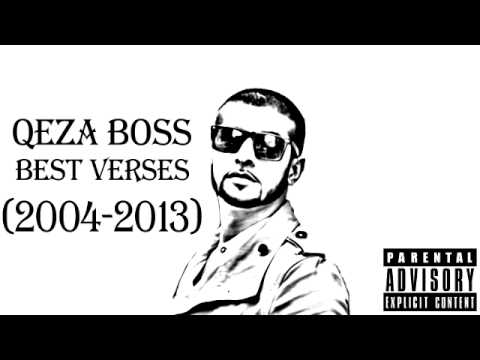 Qeza Boss - BEST VERSES (+18)  ( 2004 - 2013 )