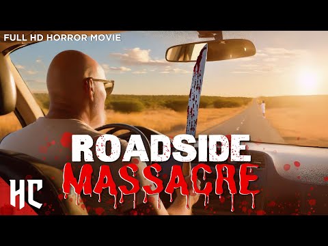 Roadside Massacre | Full Slasher Horror Movie | Horror Central