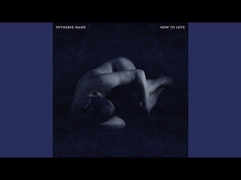 Comedown - Withered Hand