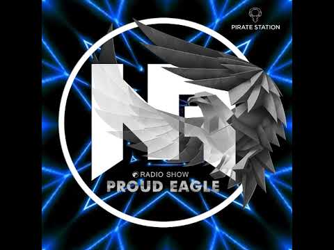 Nelver - Proud Eagle Radio Show #611 [Pirate Station Online] (11-02-2026)