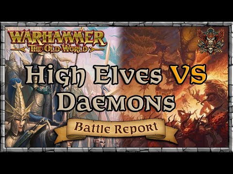 High Elves vs Daemons - Objective Scenario | Battle Report | Warhammer | Old World Legends Show