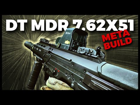 META DT MDR 7.62x51 🔥 | NEW Best in Slot Guide!
