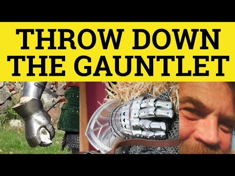 🔵 Throw Down The Gauntlet - Throw Down The Gauntlet Meaning - ESL British English Pronunciation