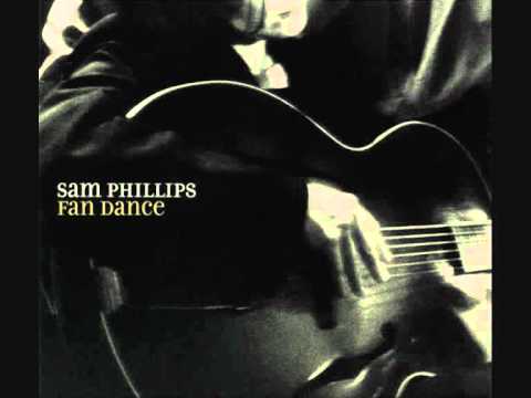 Sam Phillips - Love Is Everywhere I Go
