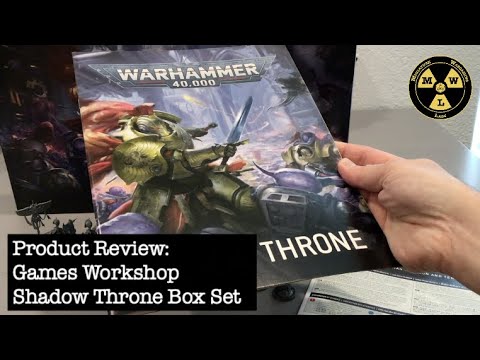 Product Review: Games Workshop Shadow Throne Box Set
