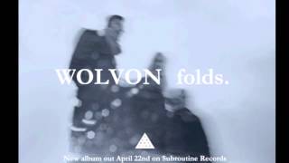 WOLVON - Heliotropics (Album preview)